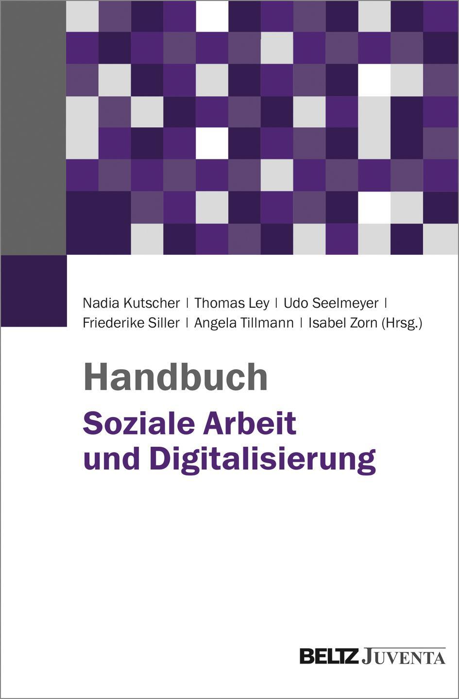 Cover: 9783779939832 | Handbuch Soziale Arbeit und Digitalisierung | Nadia Kutscher (u. a.)