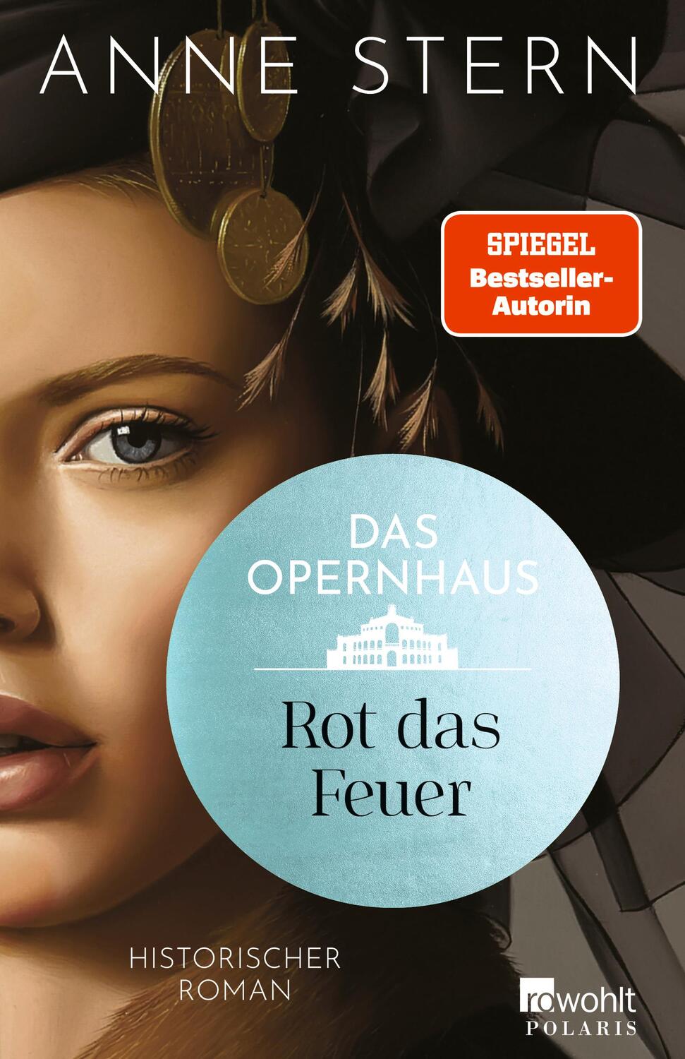 Cover: 9783499010903 | Das Opernhaus: Rot das Feuer | Anne Stern | Taschenbuch | 392 S.