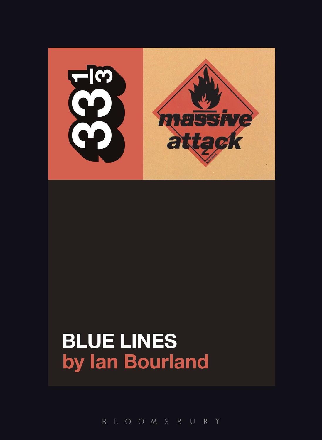 Cover: 9781501339691 | Massive Attack's Blue Lines | Ian Bourland | Taschenbuch | 33 1/3