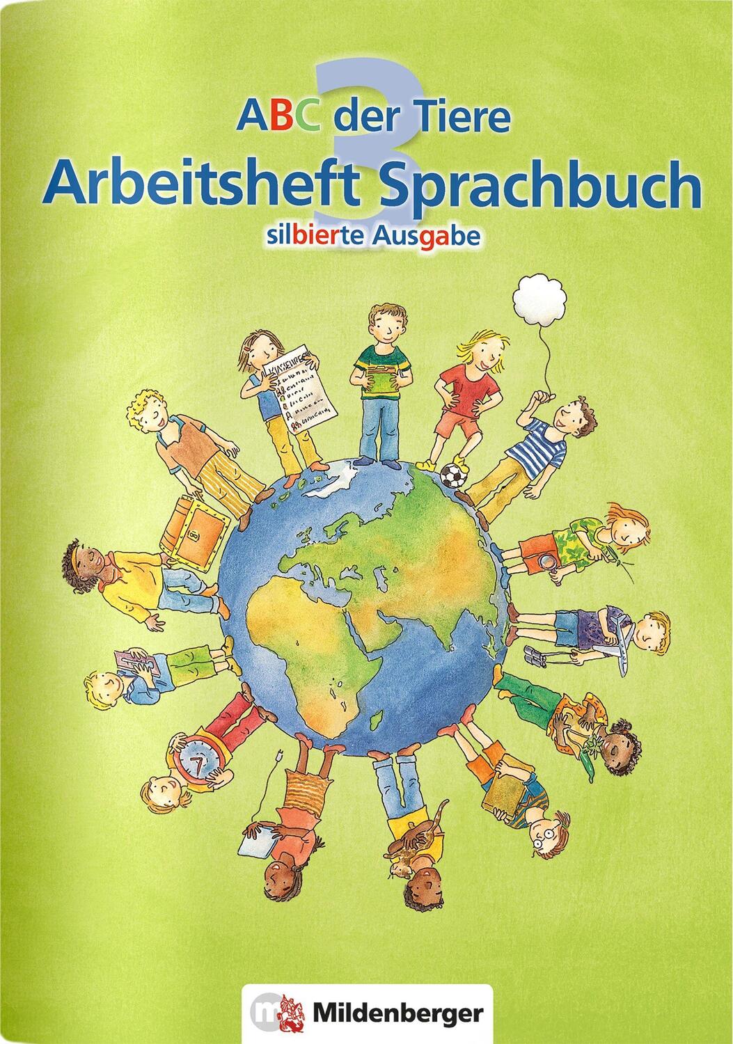 Cover: 9783619342839 | ABC der Tiere 3 - Arbeitsheft Sprachbuch | Silbierte Ausgabe | Buch