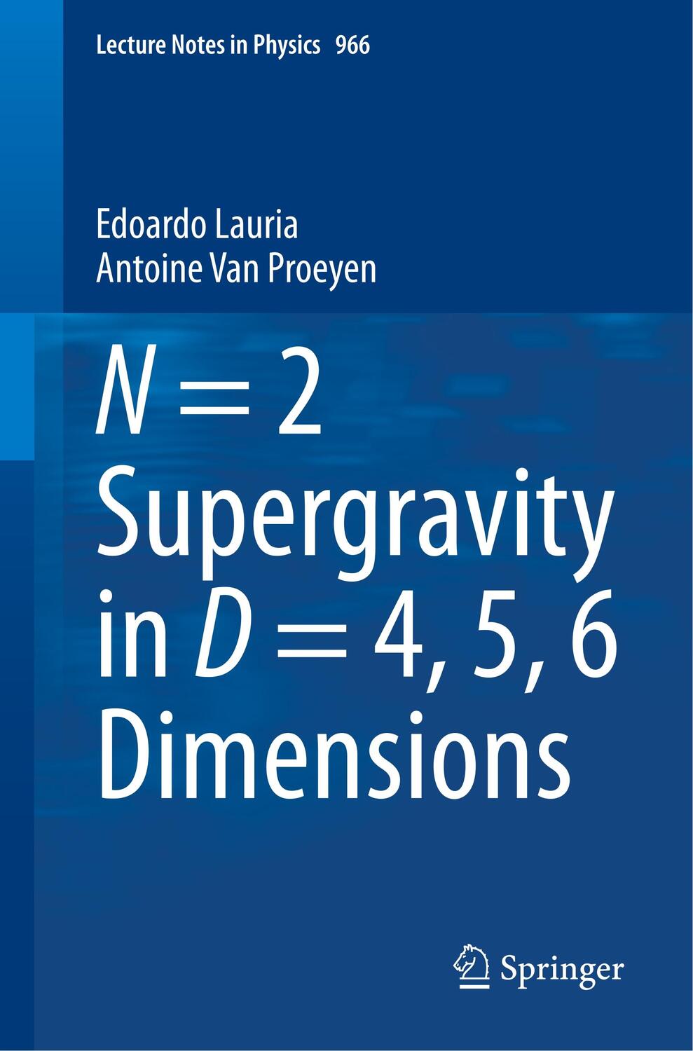 Cover: 9783030337551 | N = 2 Supergravity in D = 4, 5, 6 Dimensions | Proeyen (u. a.) | Buch