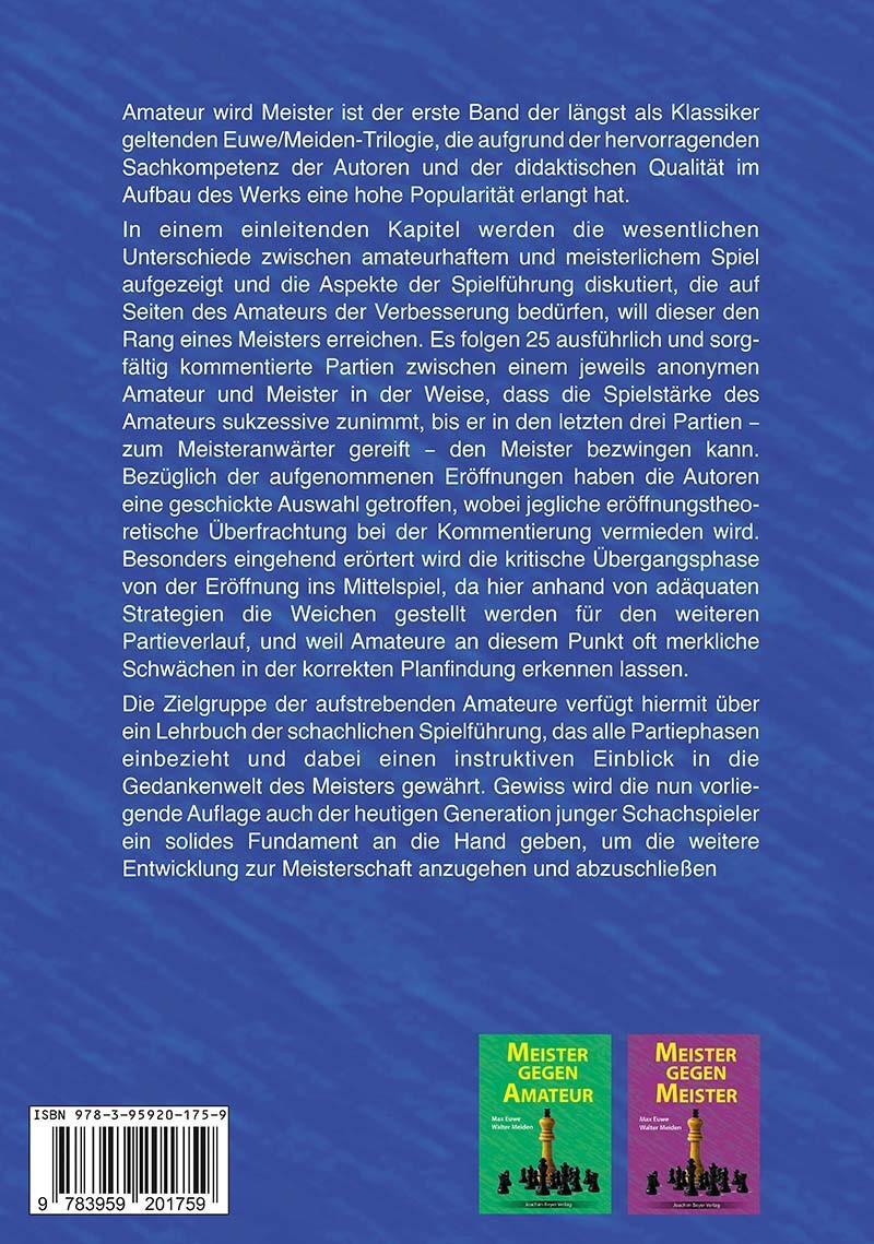 Rückseite: 9783959201759 | Amateur wird Meister | Max Euwe (u. a.) | Taschenbuch | 260 S. | 2023