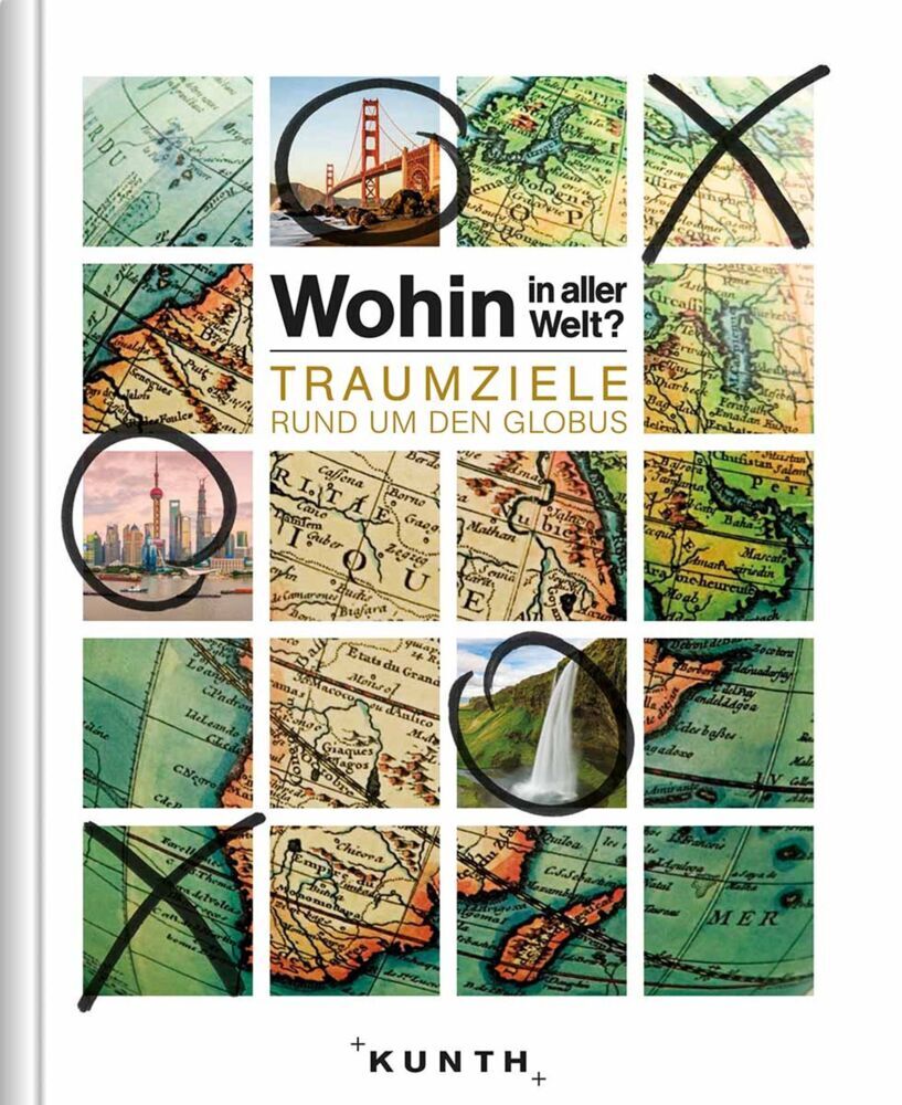 Cover: 9783955047023 | Wohin in aller Welt? Traumziele rund um den Globus | Taschenbuch