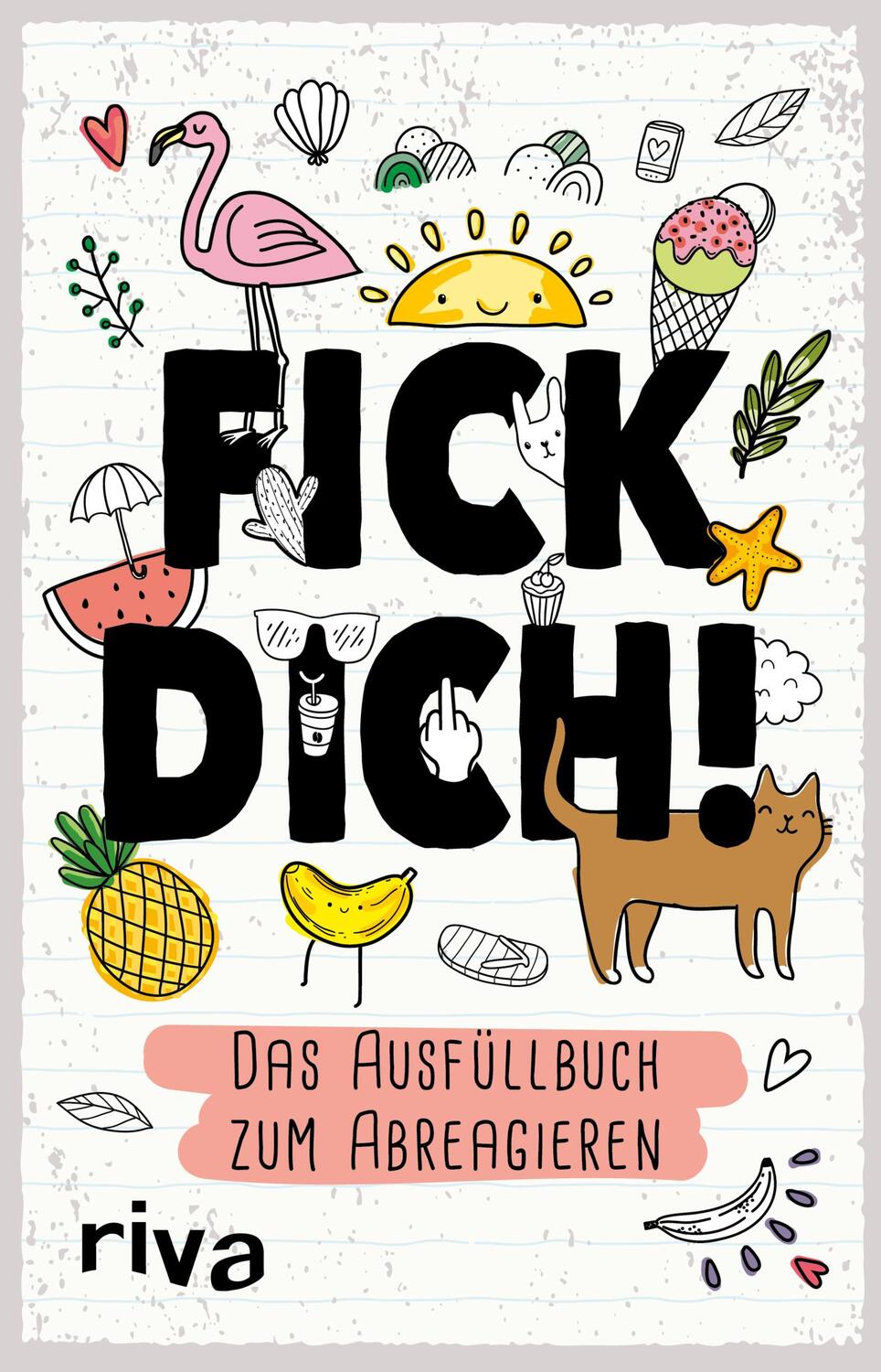 Cover: 9783742306913 | Fick dich! - Das Ausfüllalbum | Riva Verlag | Buch | Deutsch | 2019