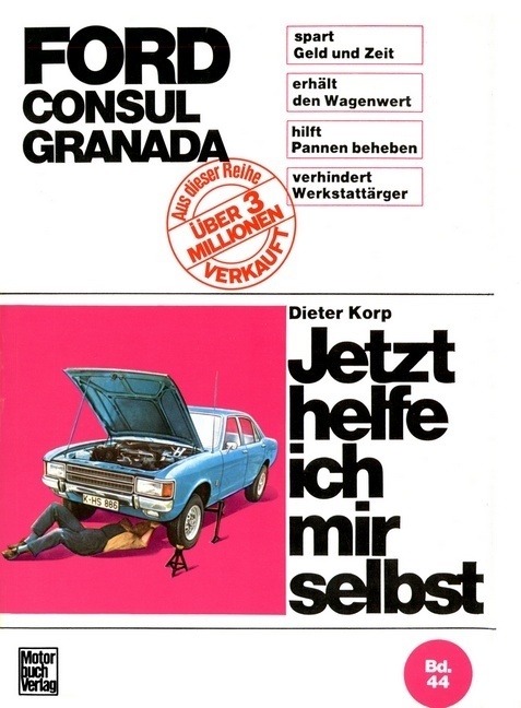 Cover: 9783879433599 | Ford Consul/Granada | Jetzt helfe ich mir selbst | Dieter Korp | Buch
