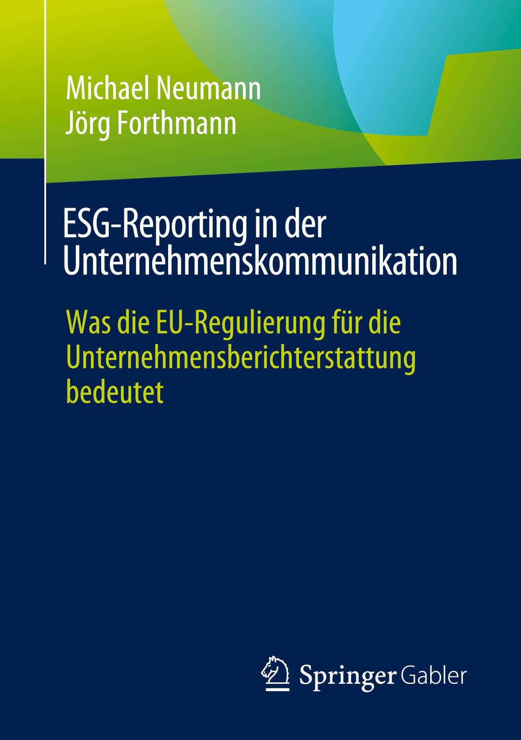 Cover: 9783658442033 | ESG-Reporting in der Unternehmenskommunikation | Neumann (u. a.) | xv