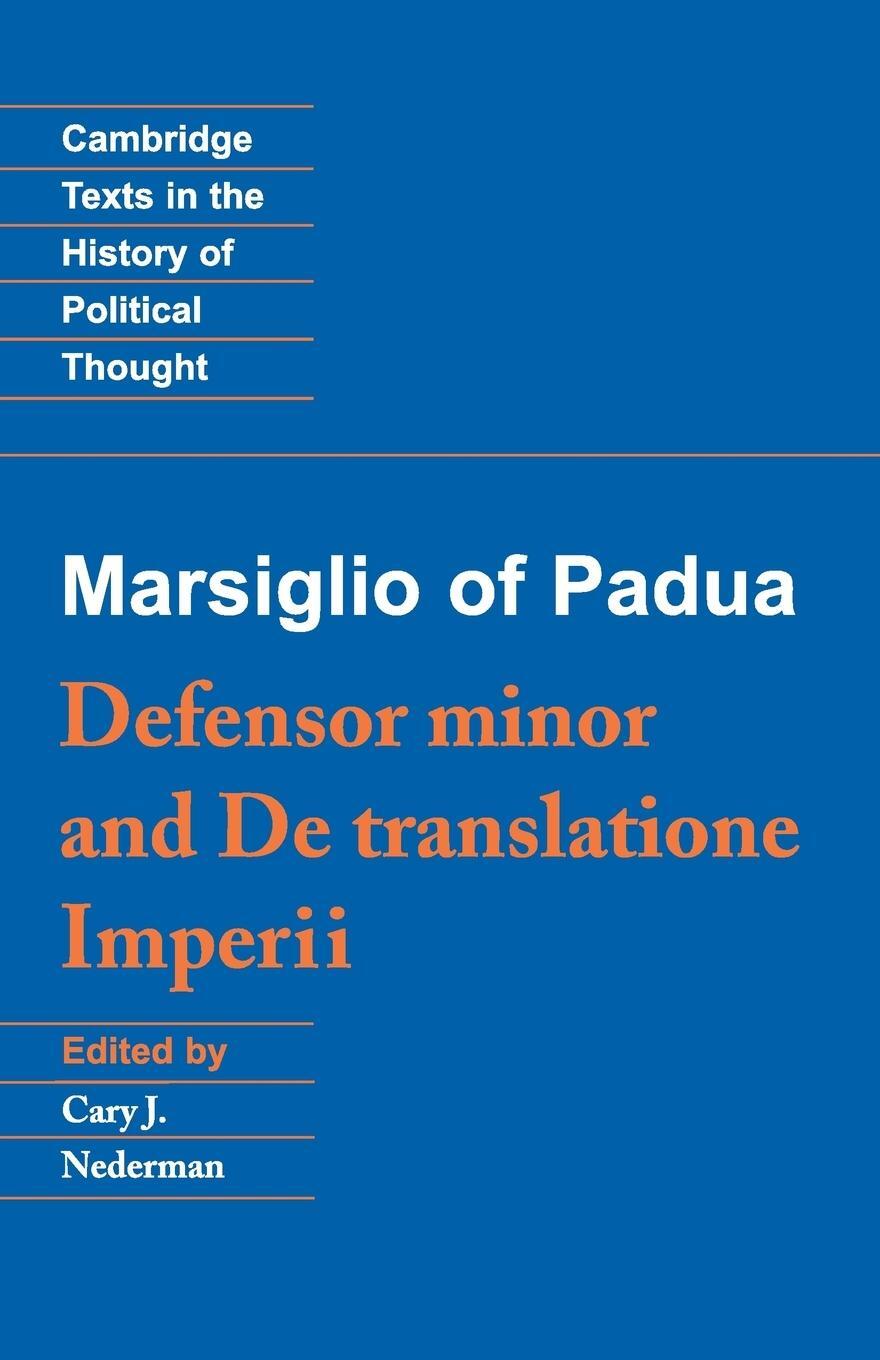 Cover: 9780521408462 | Marsiglio of Padua | 'Defensor minor' and 'De translatione imperii'