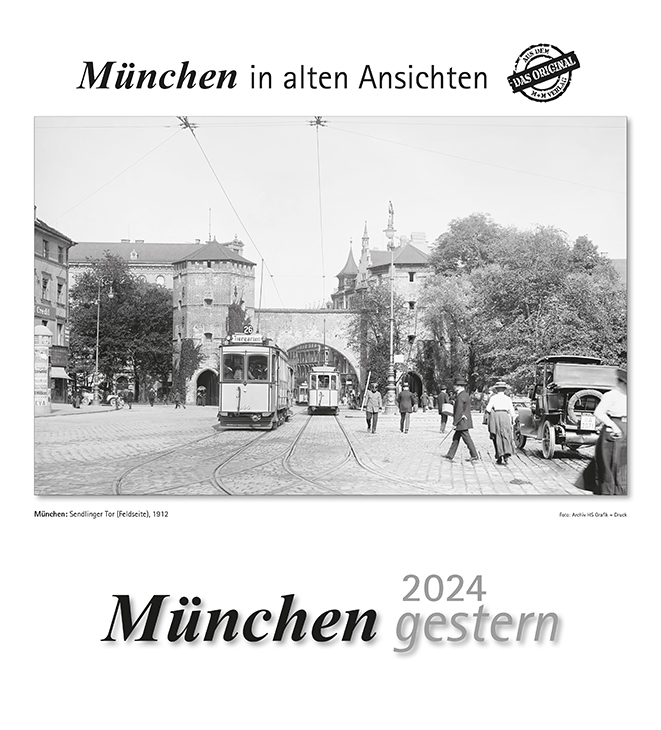 Cover: 9783961665495 | München gestern 2024 | München in alten Ansichten | Kalender | 13 S.