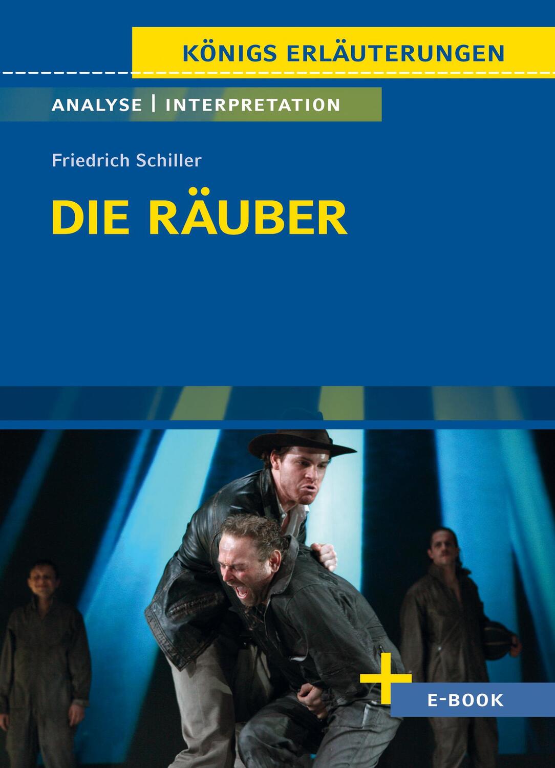 Cover: 9783804420922 | Die Räuber von Friedrich Schiller - Textanalyse und Interpretation