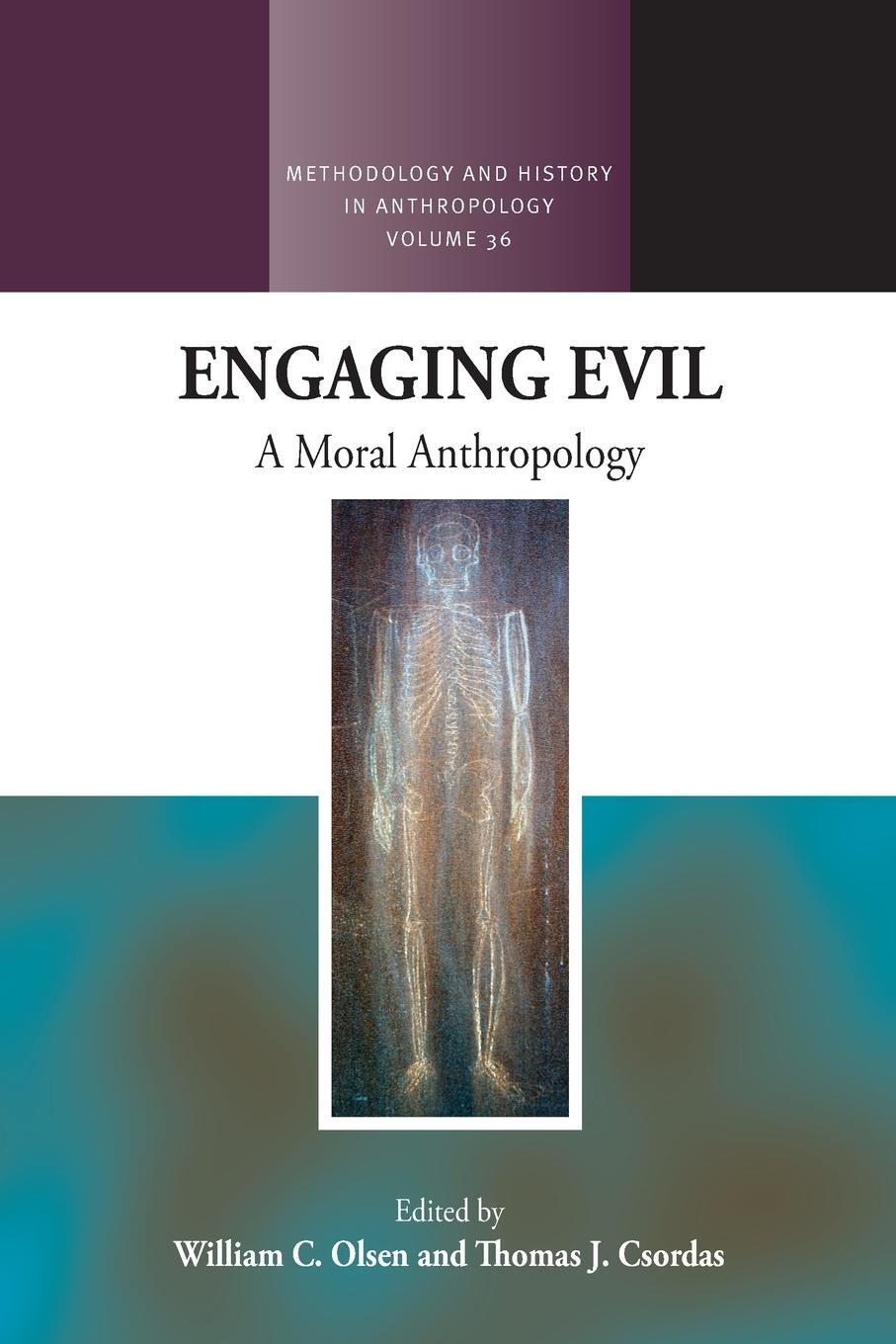 Cover: 9781800736405 | Engaging Evil | A Moral Anthropology | William C. Olsen | Taschenbuch