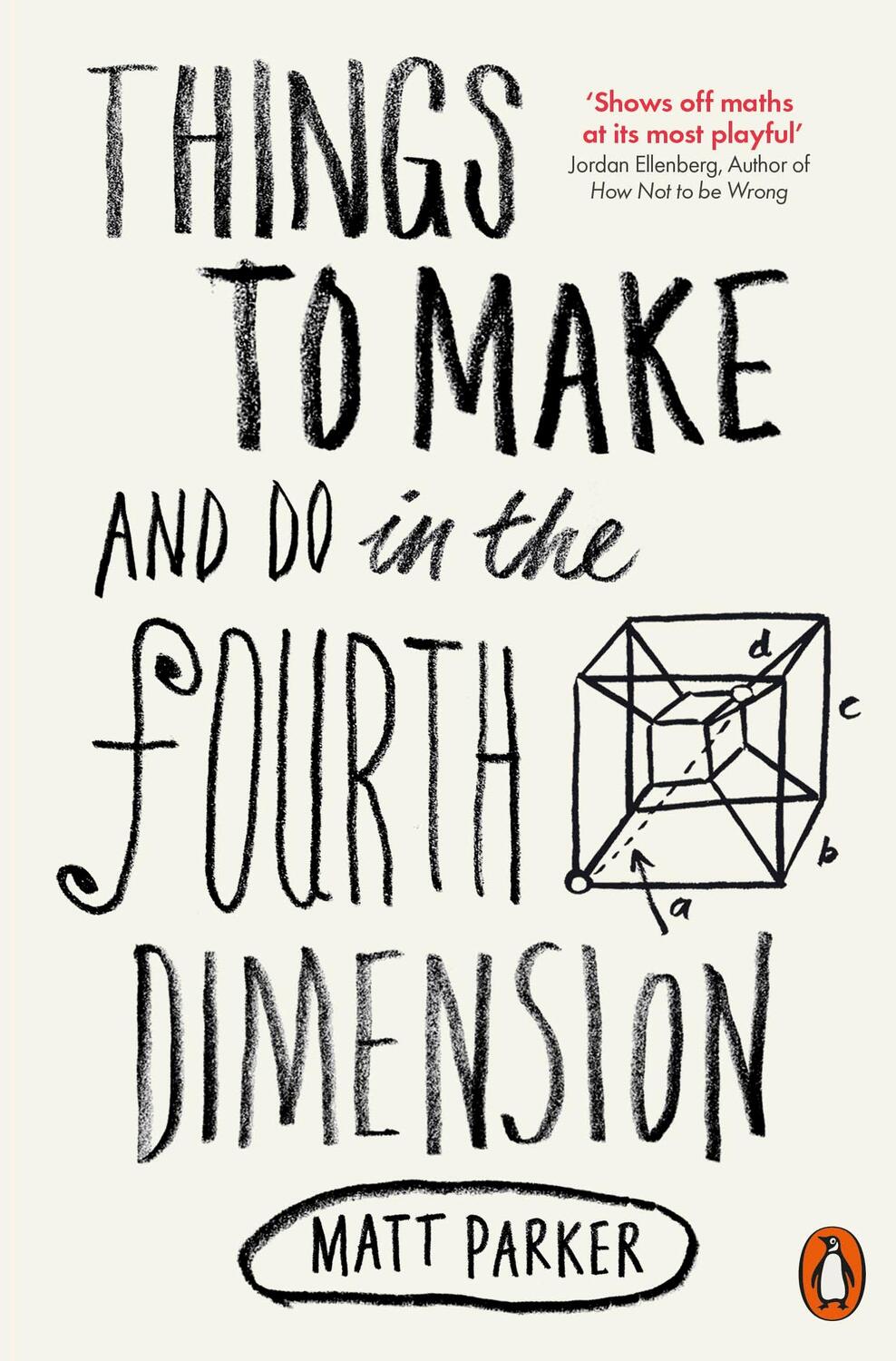 Cover: 9780141975863 | Things to Make and Do in the Fourth Dimension | Matt Parker | Buch