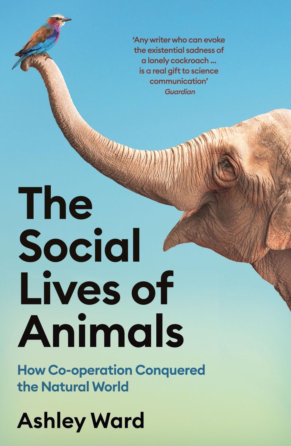 Cover: 9781788168854 | The Social Lives of Animals | Ashley Ward | Taschenbuch | Englisch