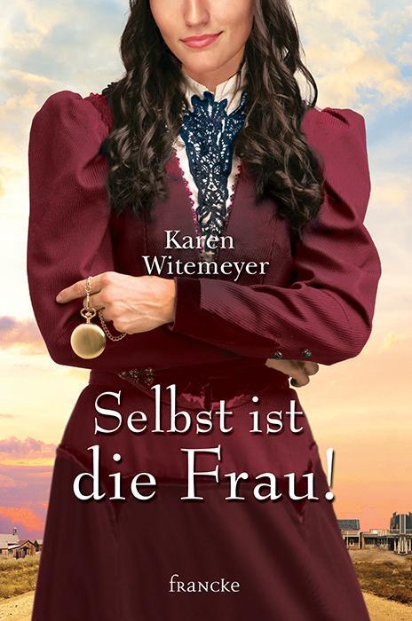 Cover: 9783868276626 | Selbst ist die Frau! | Karen Witemeyer | Taschenbuch | Deutsch | 2017
