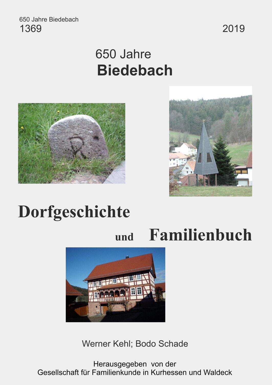 Cover: 9783748151142 | 650 Jahre Biedebach | Dorfgeschichte und Familienbuch | Schade (u. a.)
