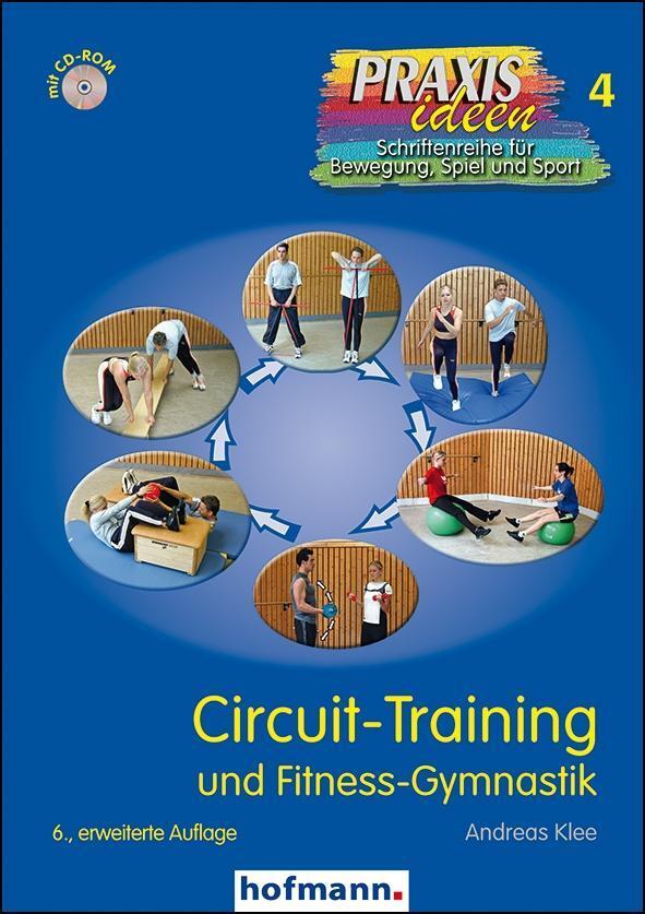 Cover: 9783778000465 | Circuit-Training | und Fitness-Gymnastik | Andreas Klee | Taschenbuch