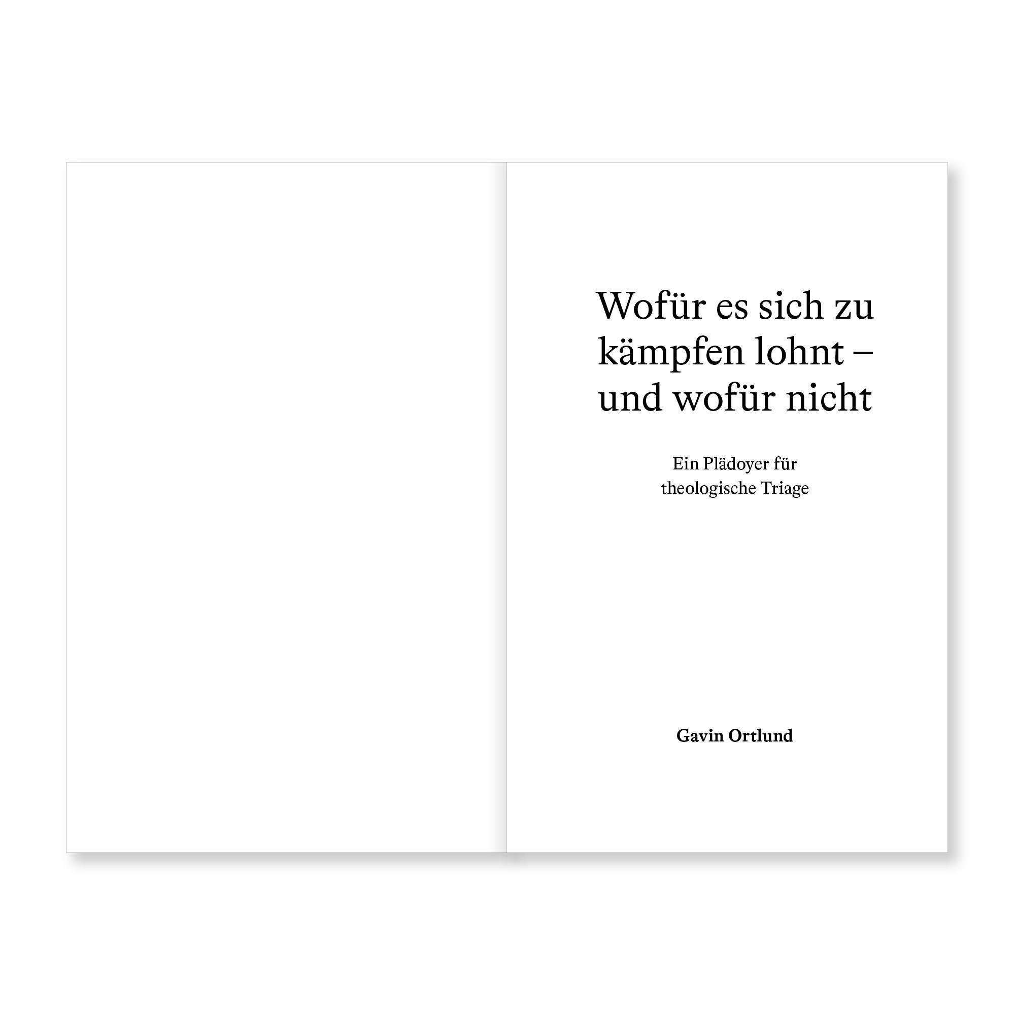 Bild: 9783986652654 | Wofür es sich zu kämpfen lohnt - und wofür nicht | Gavin Ortlund