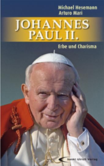 Cover: 9783790257687 | Johannes Paul II. | Erbe und Charisma | Michael Hesemann (u. a.)