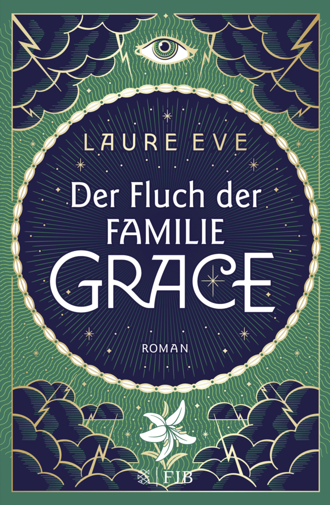 Cover: 9783841422453 | Der Fluch der Familie Grace | Roman | Laure Eve | Buch | 352 S. | 2019