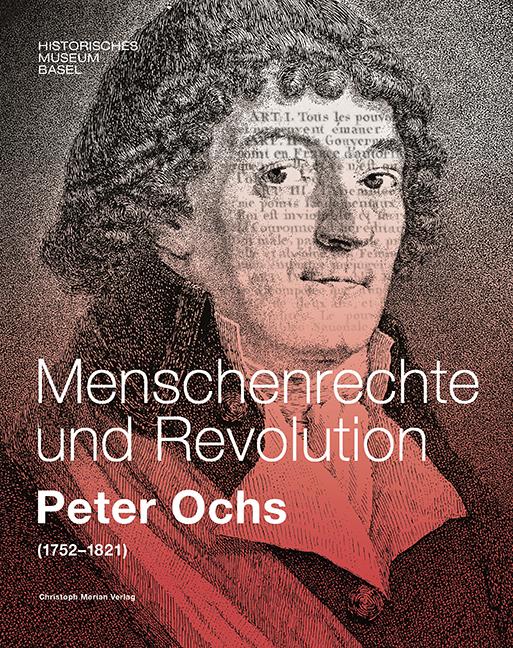 Cover: 9783856169466 | Menschenrechte und Revolution - Peter Ochs (1752-1821) | Basel | Buch