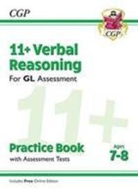 Cover: 9781789081640 | 11+ GL Verbal Reasoning Practice Book &amp; Assessment Tests - Ages 7-8...
