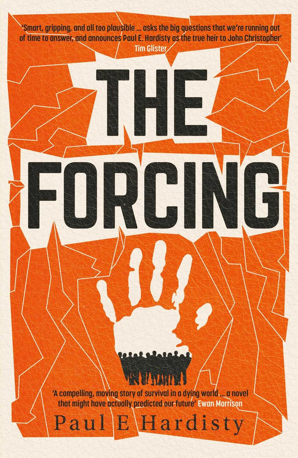 Bild: 9781914585555 | The Forcing | Paul E. Hardisty | Taschenbuch | Kartoniert / Broschiert