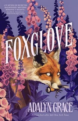 Cover: 9788419030610 | Foxglove | Adalyn Grace | Taschenbuch | Belladonna | Spanisch | 2023