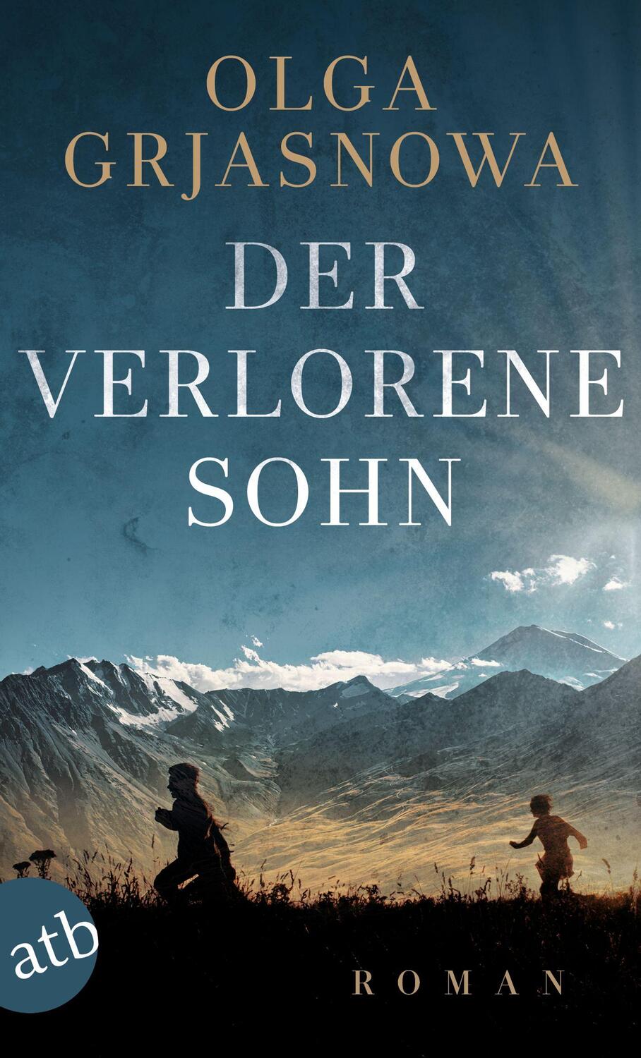 Cover: 9783746638706 | Der verlorene Sohn | Roman | Olga Grjasnowa | Taschenbuch | Deutsch