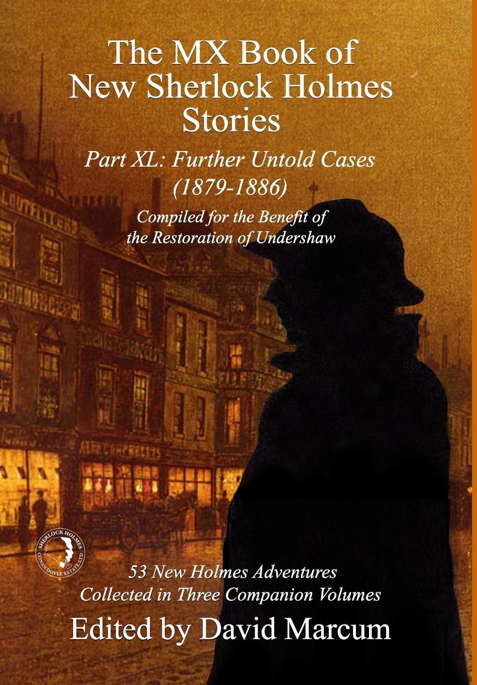 Cover: 9781804243572 | The MX Book of New Sherlock Holmes Stories Part XL | David Marcum