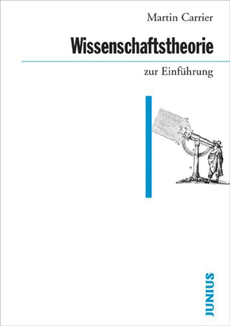 Cover: 9783885066538 | Wissenschaftstheorie zur Einführung | Martin Carrier | Taschenbuch