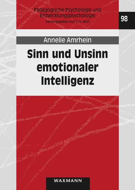 Cover: 9783830937586 | Sinn und Unsinn emotionaler Intelligenz | Annelie Amrhein | Buch