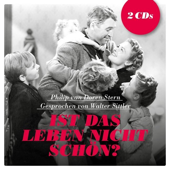 Cover: 9783959980340 | Ist das Leben nicht schön?, 2 Audio-CD | Philip Van Doren Stern | CD