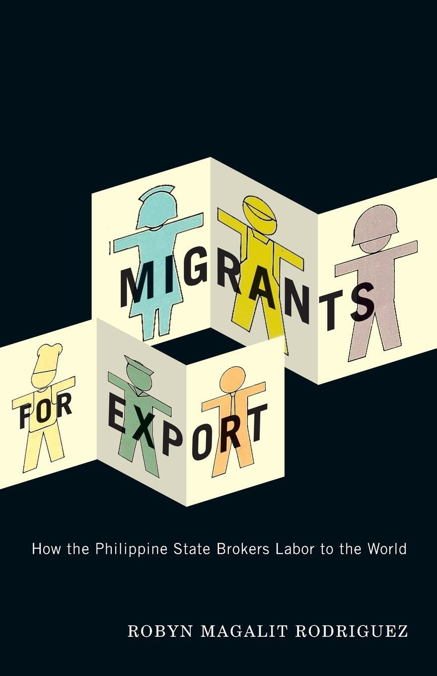Cover: 9780816665280 | Migrants for Export | Robyn Magalit Rodriguez | Taschenbuch | Englisch