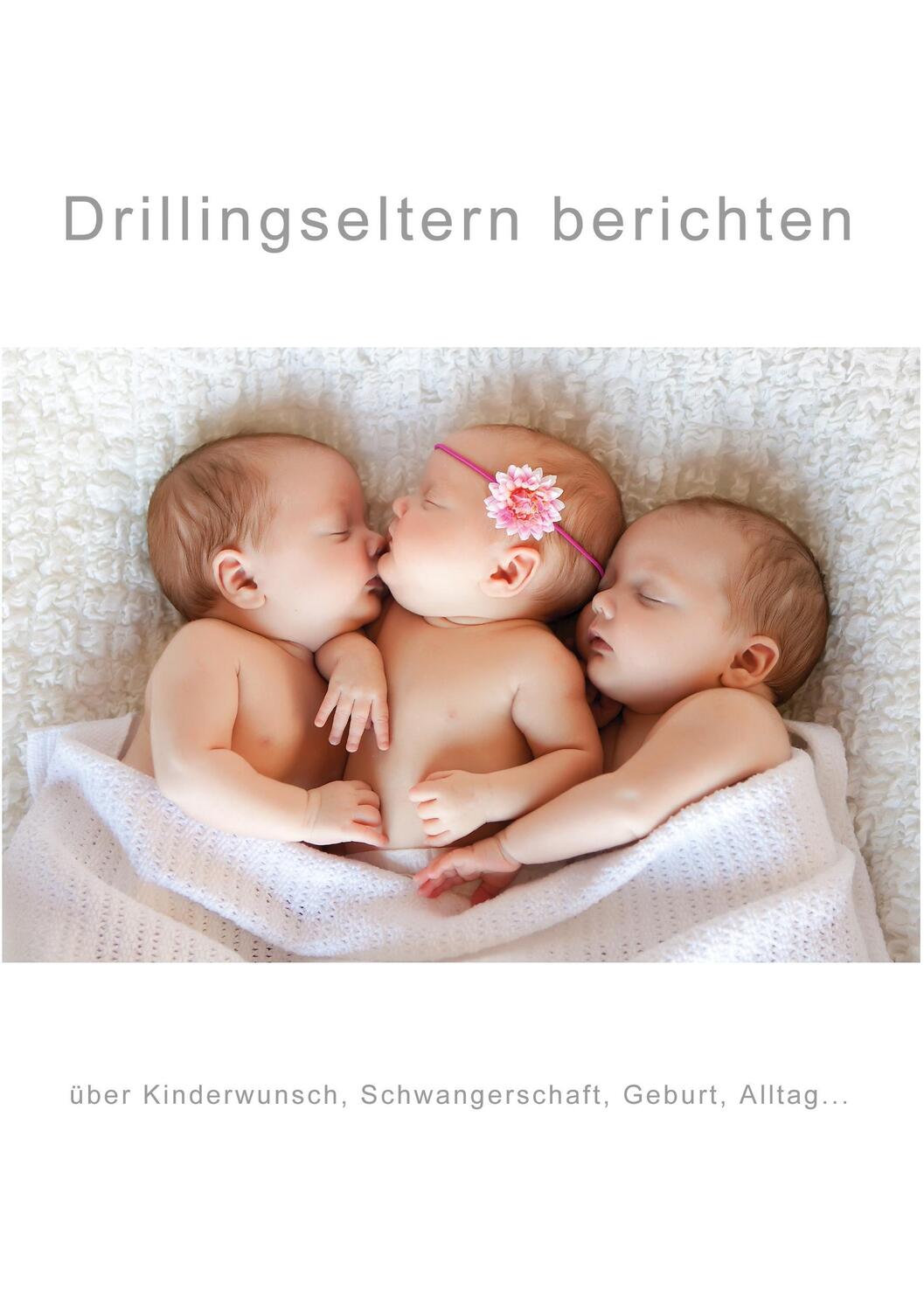 Cover: 9783738615517 | Drillingseltern berichten | Jana Cuvrk | Taschenbuch | Paperback