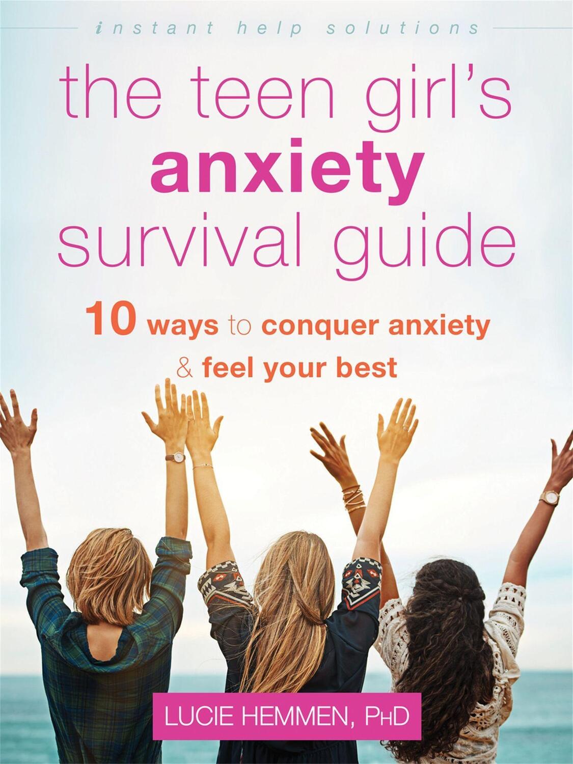 Cover: 9781684035847 | The Teen Girl's Anxiety Survival Guide | Lucie Hemmen | Taschenbuch
