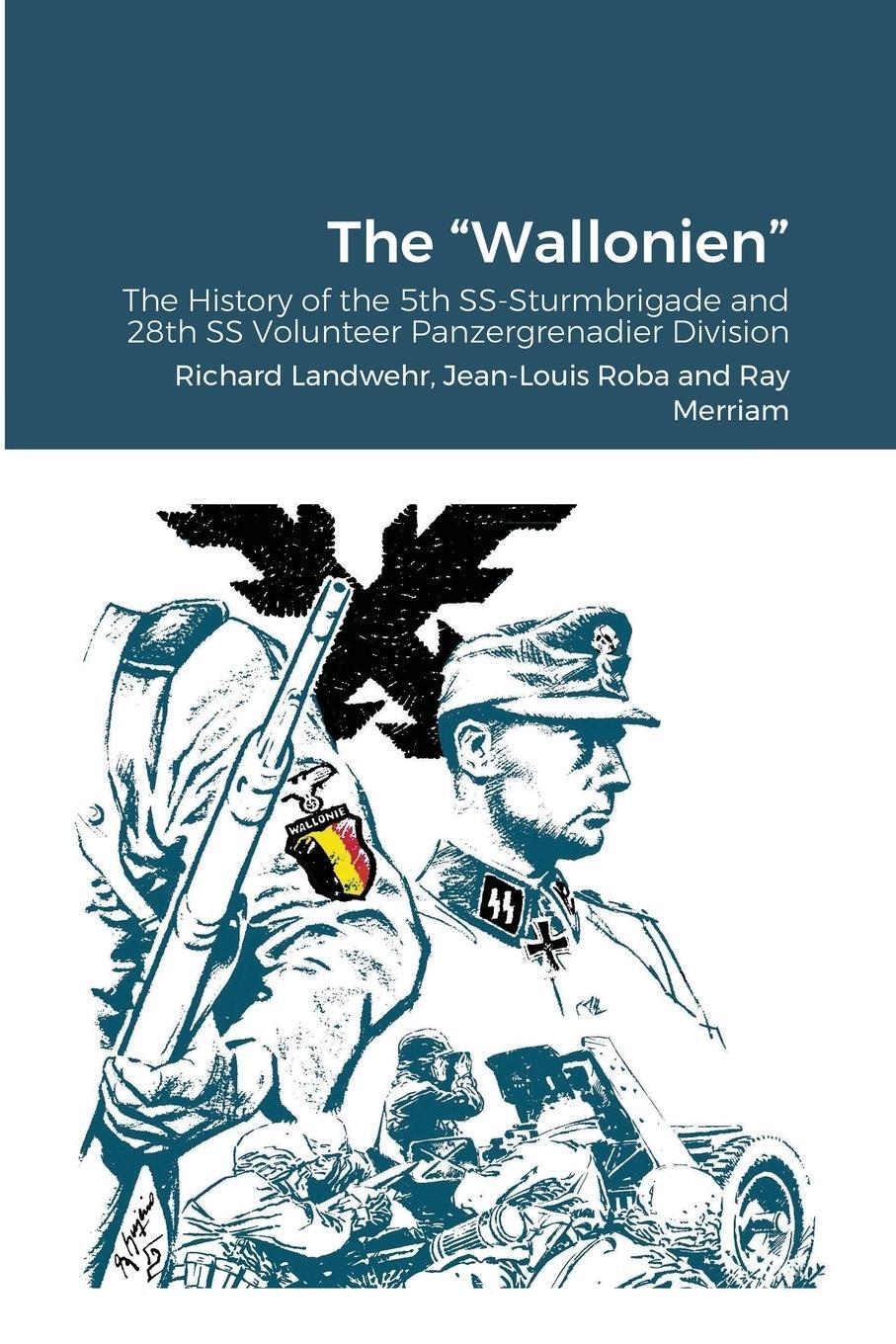Cover: 9781716463914 | The "Wallonien" | Richard Landwehr (u. a.) | Taschenbuch | Paperback