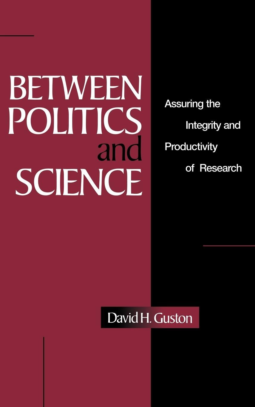 Cover: 9780521653183 | Between Politics and Science | David H. Guston (u. a.) | Buch | 2007