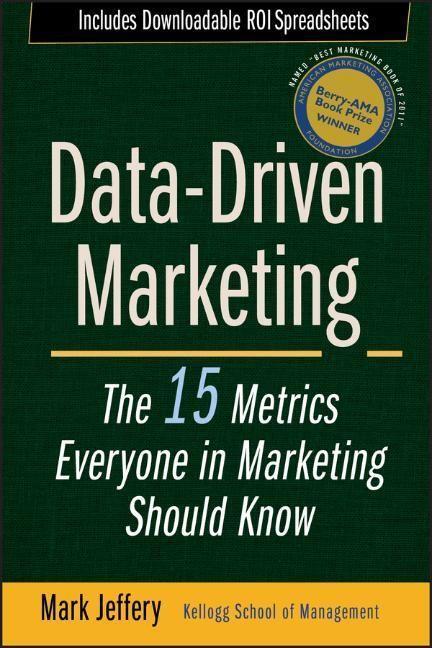 Cover: 9780470504543 | Data-Driven Marketing | Mark Jeffery | Buch | Englisch | 2010