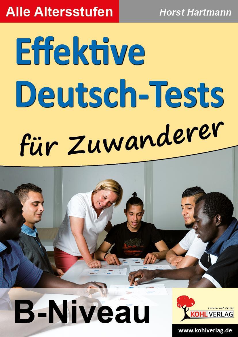 Cover: 9783960403296 | Effektive Deutsch-Tests für Zuwanderer | B-Niveau | Horst Hartmann