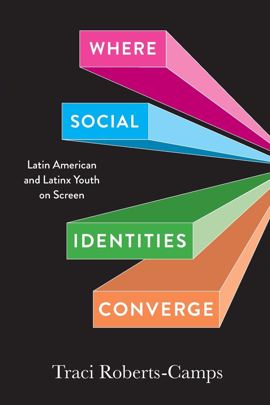 Cover: 9780826507204 | Where Social Identities Converge | Traci Roberts-Camps | Taschenbuch