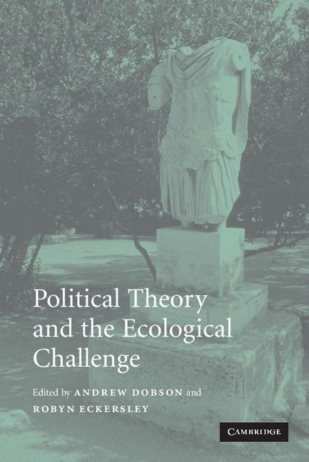 Cover: 9780521546980 | Political Theory and the Ecological Challenge | Dobson (u. a.) | Buch