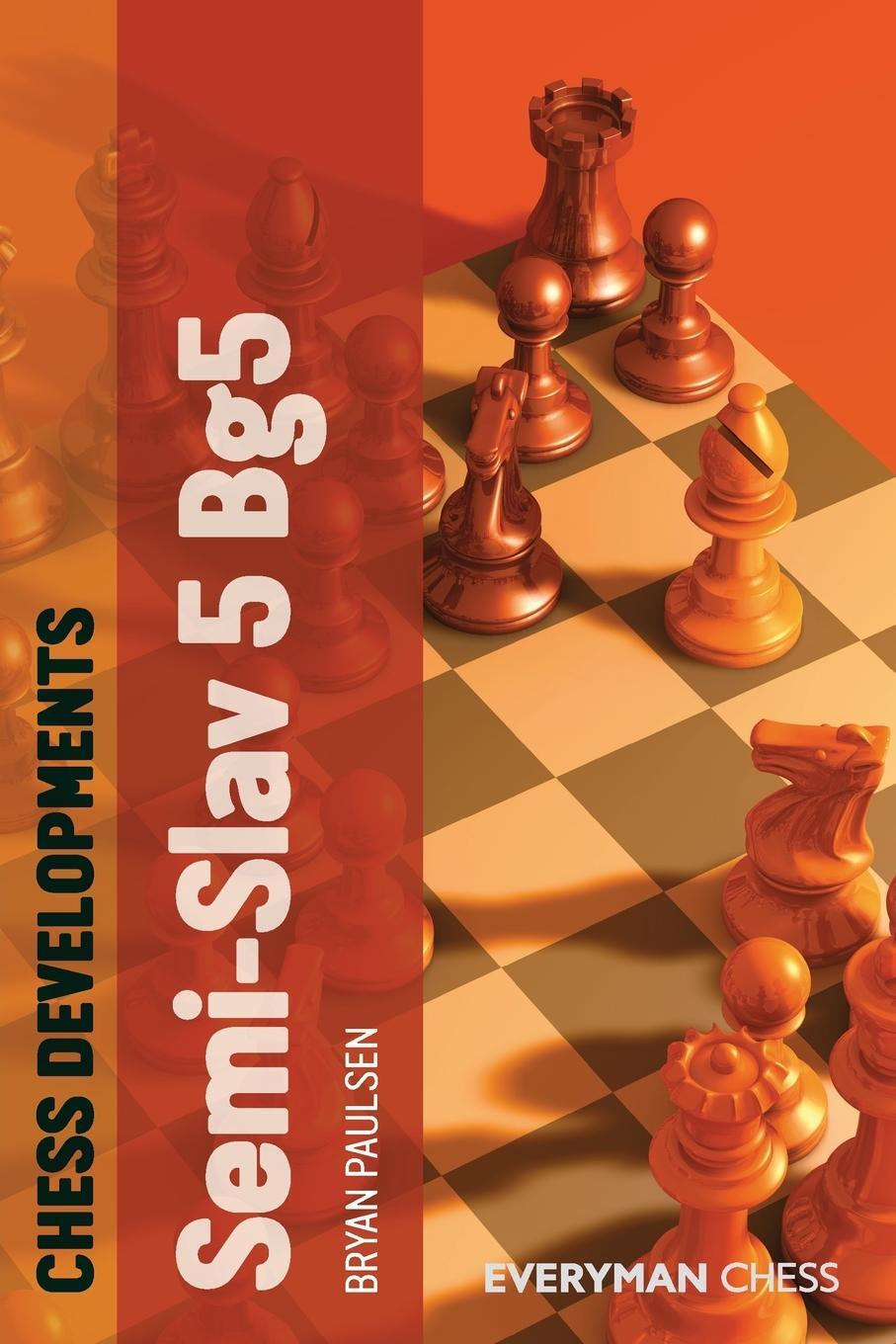 Cover: 9781857449877 | Chess Developments | The Semi-Slav 5 Bg5 | Bryan Paulsen | Taschenbuch