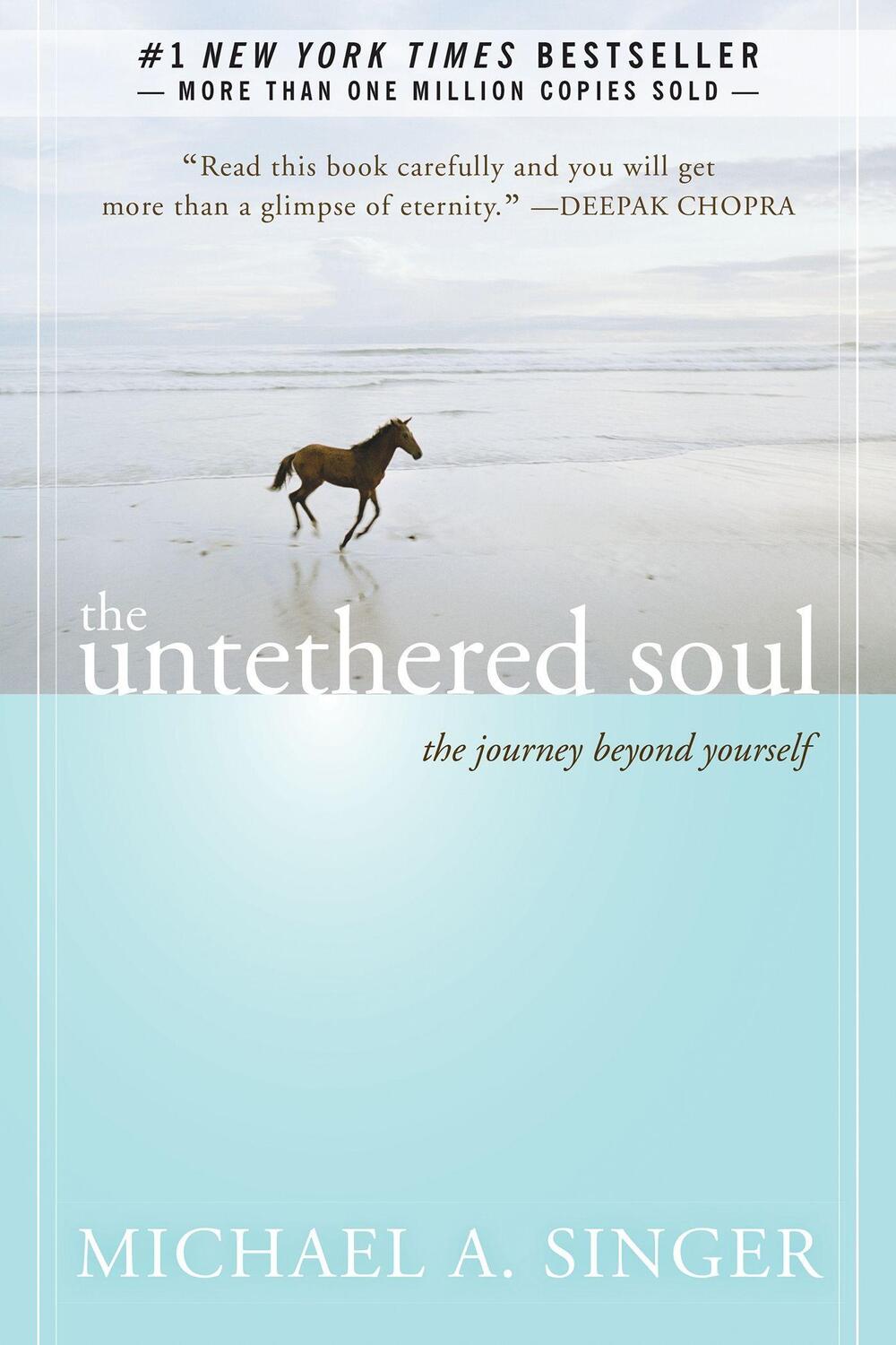 Cover: 9781572245372 | The Untethered Soul | The Journey Beyond Yourself | Michael A. Singer