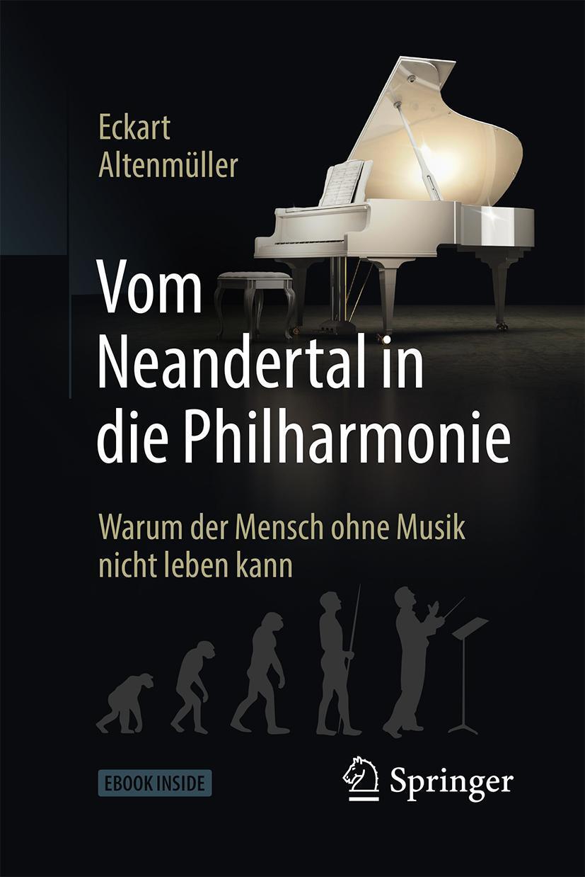 Cover: 9783827416810 | Vom Neandertal in die Philharmonie | Eckart Altenmüller | Bundle