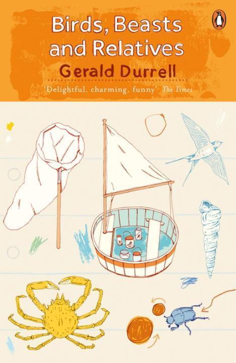 Cover: 9780241981658 | Birds, Beasts and Relatives | The Corfu Trilogy 2 | Gerald Durrell