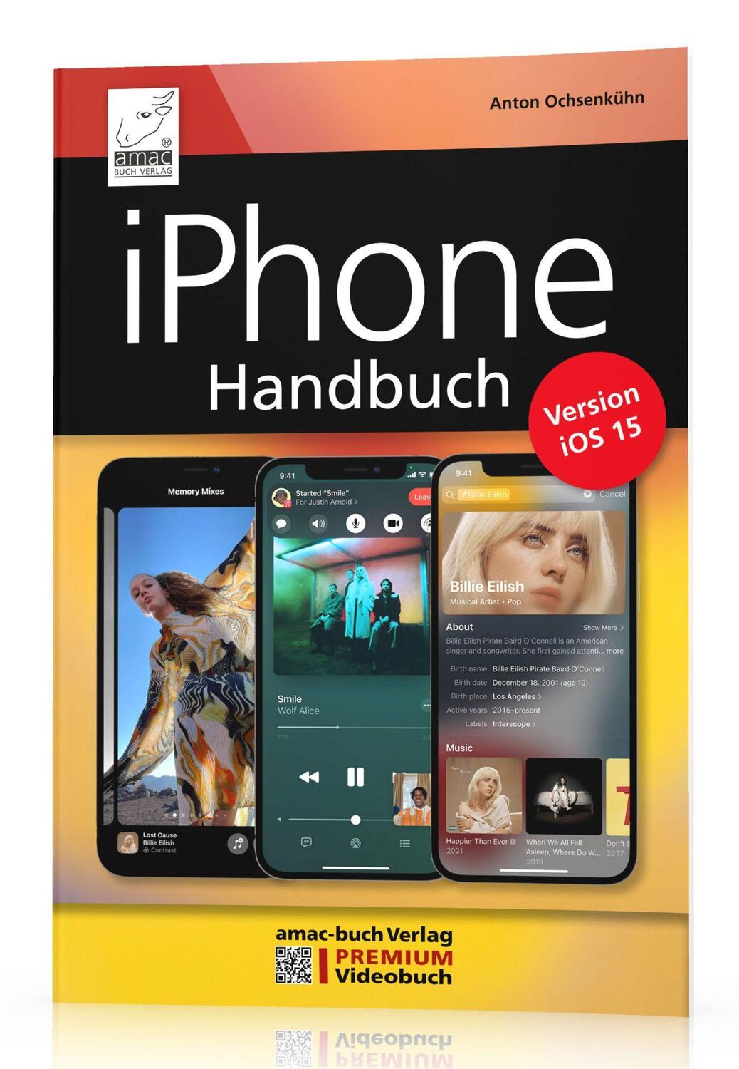 Cover: 9783954310883 | iPhone Handbuch für die Version iOS 15 | Anton Ochsenkühn | Buch