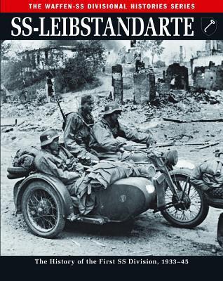 Cover: 9781782742494 | Ss-Leibstandarte | The History of the First SS Division, 1933-45
