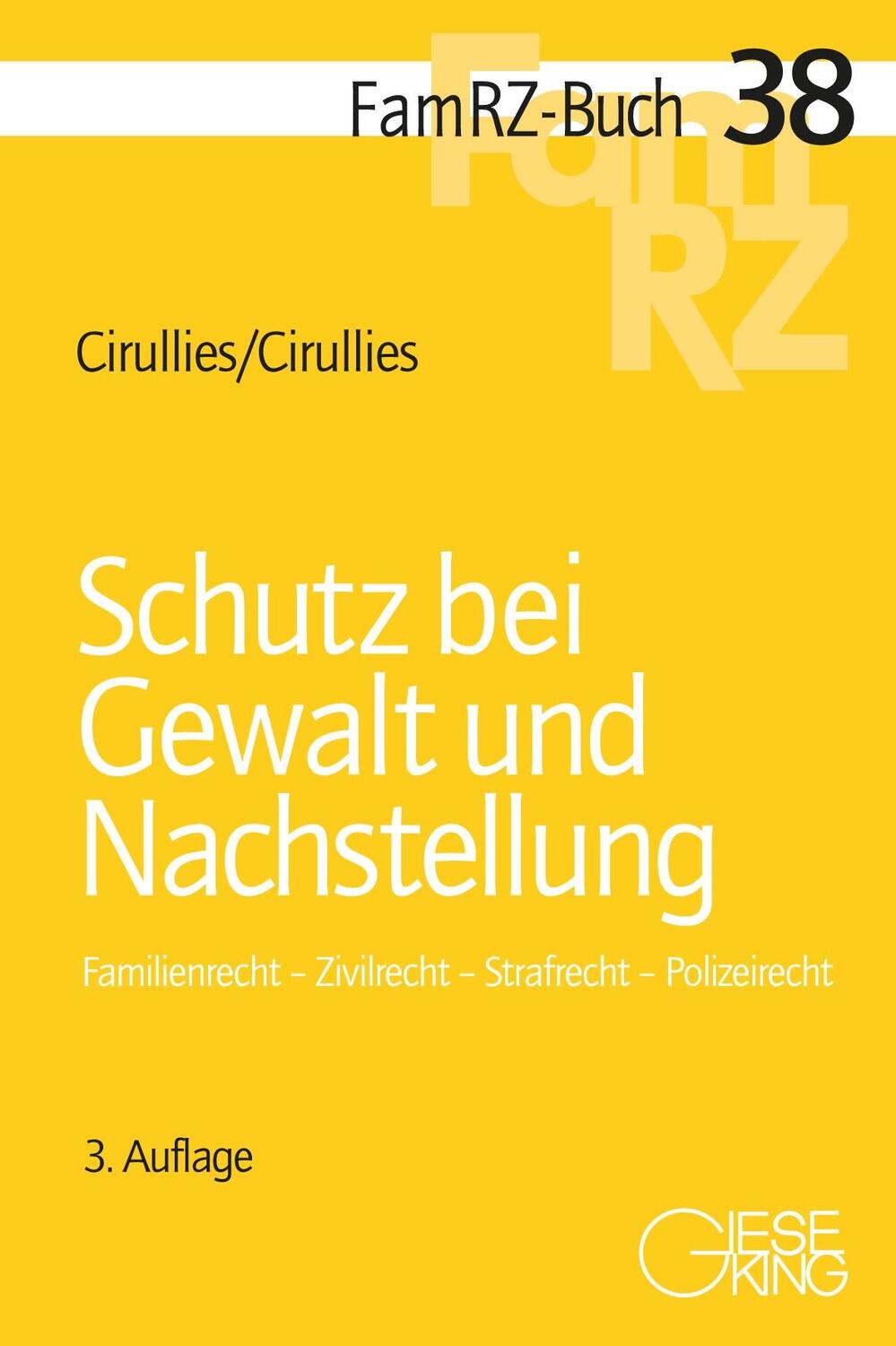 Cover: 9783769413144 | Schutz bei Gewalt und Nachstellung | Michael Cirullies (u. a.) | Buch
