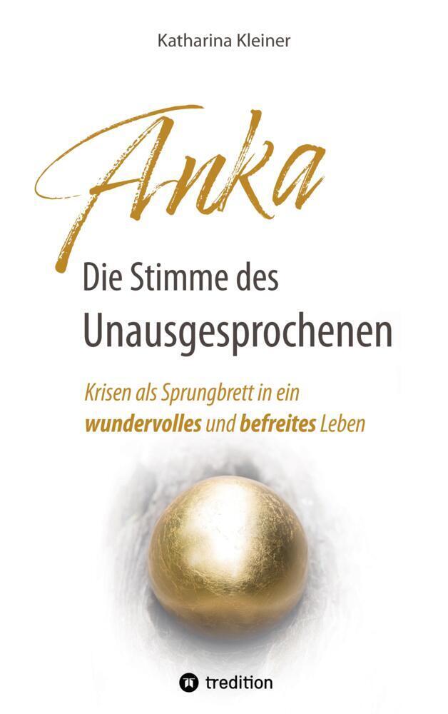 Cover: 9783347689220 | Anka - Die Stimme des Unausgesprochenen | Katharina Kleiner | Buch