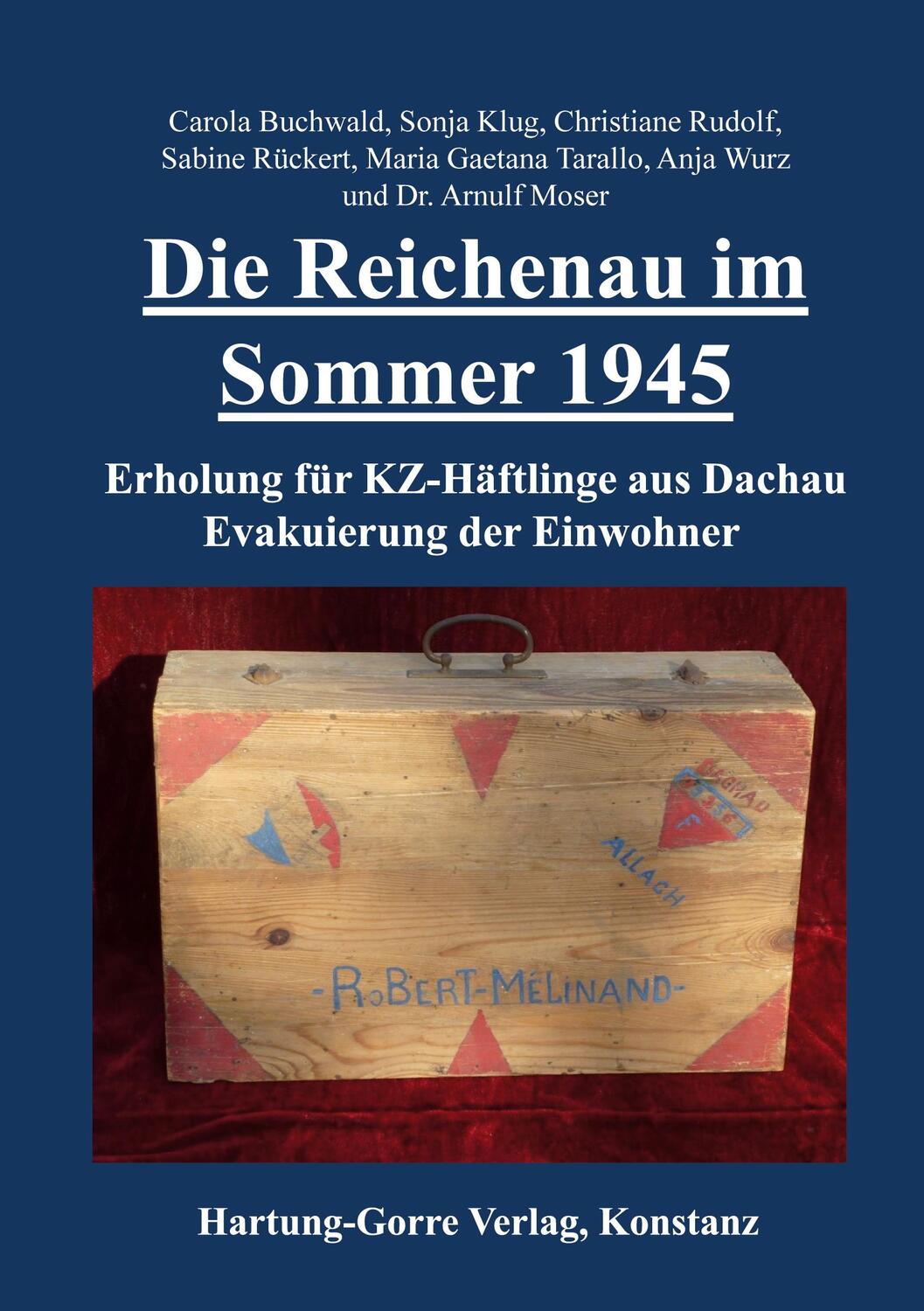 Cover: 9783866285521 | Die Reichenau im Sommer 1945 | Sonja Klug (u. a.) | Taschenbuch | 2024