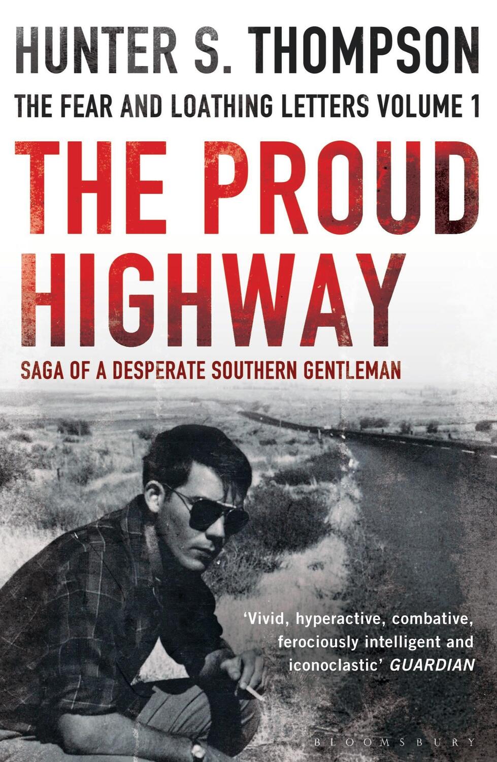 Cover: 9781408822937 | The Proud Highway | Rejacketed | Hunter S. Thompson | Taschenbuch